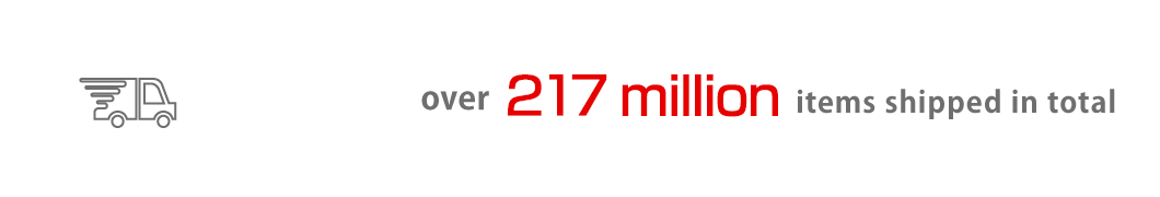 Over 204 million items shipped in total